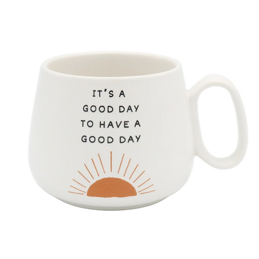 Jumbo Cappuccino Mug - It's a Good Day to Have a Good Day - Fancy That